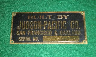 Vintage Industrial Brass Nameplate " Built By Judson - Pacific Co.  " Circa 1920 