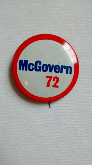 George Mcgovern Campaign Button 1972 Us Presidential Election Pin Pinback