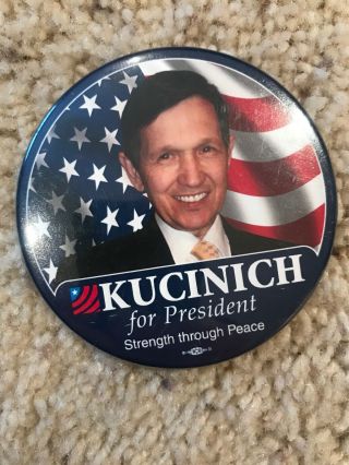 Dennis Kucinich For President Colorful Strength Through Peace Pin.