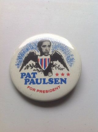 Vintage 1968 Pat Paulsen For President Pin Back Button