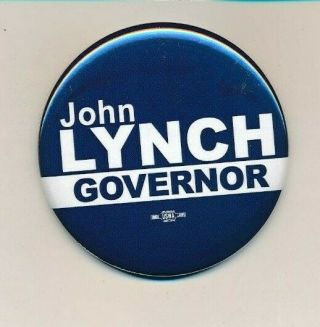 John Lynch For Governor 2 1/4 " Cello Hampshire Nh Campaign Button