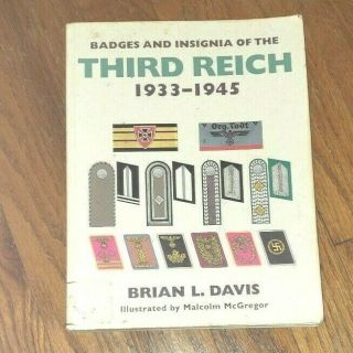Badges And Insignia Of The Third Reich 1933 - 1945 - Great Reference