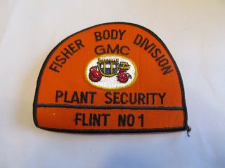Plant Protection Michigan Flint Gmc Fisher Body Div Security Police Patch