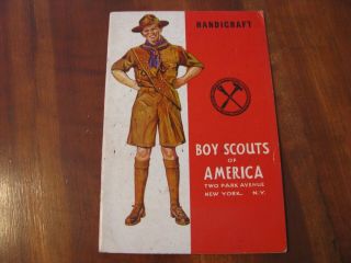 1930 Boy Scouts Of America " Handicraft " Merit Badge Series Booklet
