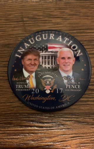 2017 Donald Trump & Mike Pence Inauguration Day Pin