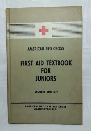 1953 Red Cross First Aid Textbook For Juniors 2nd Edition With Bsa Certificate