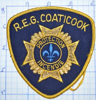 Canada,  R.  E.  G.  Coaticook Fire Protection Incendie Quebec Patch