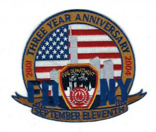 York City Ny Fire Dept.  Fdny 9 - 11 3 - Year Anniversary Patch Clothback