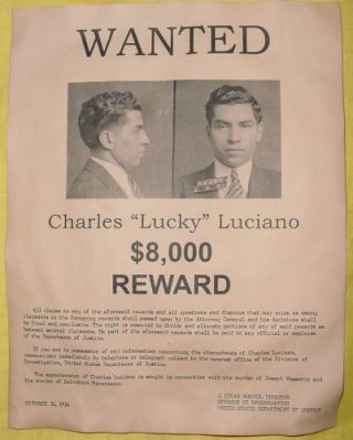 Charles Lucky Luciano Wanted Poster,  Gangster,  Outlaw,  Bank Robber