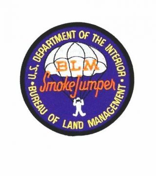 Us Dept Of Interior – Bureau Land Management Fire Police Patch Blm Smoke Jumper