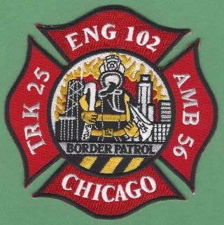 Chicago Fire Department Engine 102 Truck 25 Company Patch