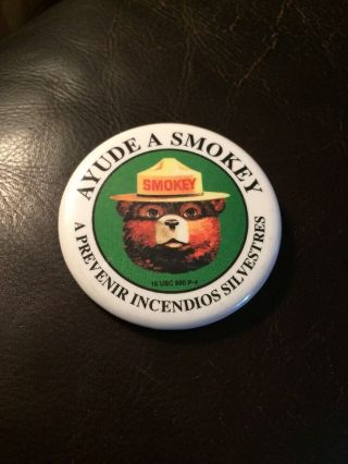 Vintage Spanish Smokey The Bear Help Prevent Forest Fires 2.  5 " Pin Back Button