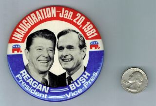 Ronald Reagan / George Bush - 1981 - 3 - 1/2 " Inauguration Button / Pin