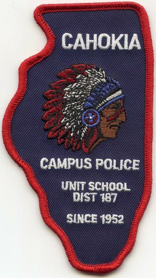 Cahokia Illinois Il State Shape Shaped Indian School Campus Police Patch