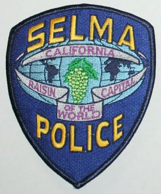 Selma Police Fresno County California Raisin Capital Of The World Ca Grape Patch