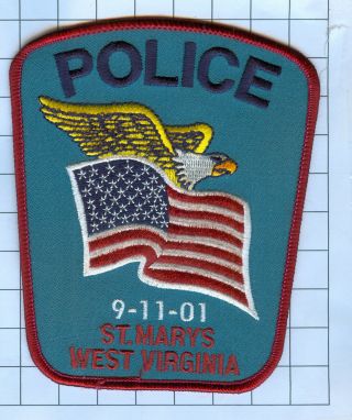 Police Patch - West Virginia - 9 - 11 - 01 St.  Marys Wv