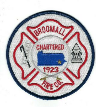 Broomall (delaware County) Pa Pennsylvania Fire Company Patch -
