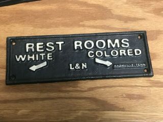Black Americana L&n Railroad Segregation Cast Iron Sign Rest Rooms White