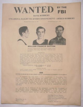 Willie Sutton Wanted Poster,  Bank Robber