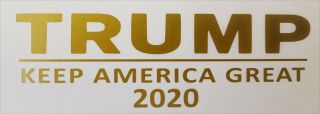 Two Donald Trump For President 2020 Sticker Gold