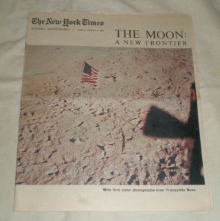 Apollo 11 August 3,  1969 York Times Supplement - The Moon A Frontier