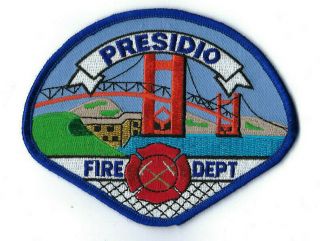 Presidio In San Francisco Ca California Fire Dept.  Patch - Golden Gate