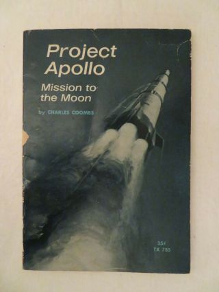 Vtg Project Apollo Mission To The Moon By Coombs Scholastic Paperback Book 1965