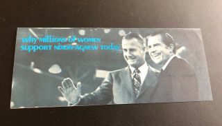 1972 President Richard Nixon Agnew Campaign Brochure " Women Support "