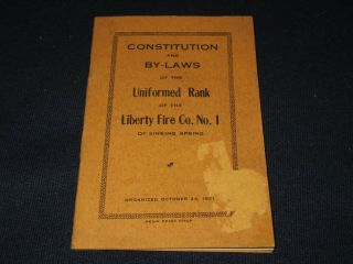 Uniformed Rank Of The Liberty Fire Co.  No 1 - Sinking Springs,  Pa - 1923 Booklet