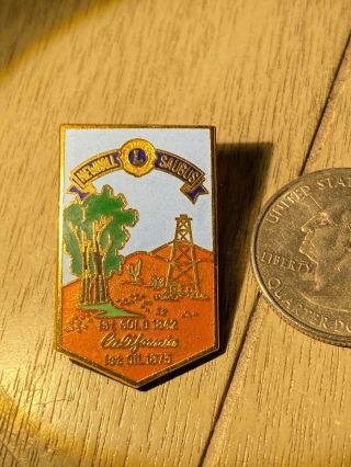 Lions Club Pin Newhall Saugus 1st Gold 1842 California 1st Oil 1875 Rare