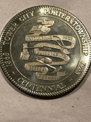 Tower City - Porter Township 1868 - 1968 Centennial Token Pa Coin