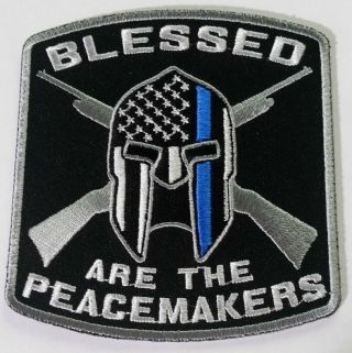 Thin Blue Line " Blessed Are The Peacemakers " Patch 3.  75 By 3.  5 Inches